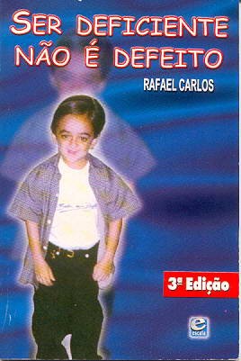 Ser Deficiente Não é Defeito