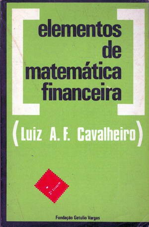 Elementos de Matemática Financeira
