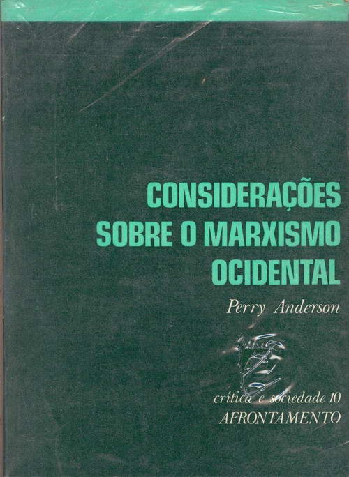 Considerações Sobre o Marxismo Ocidental