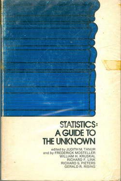Statistics: A Guide to the Unknown