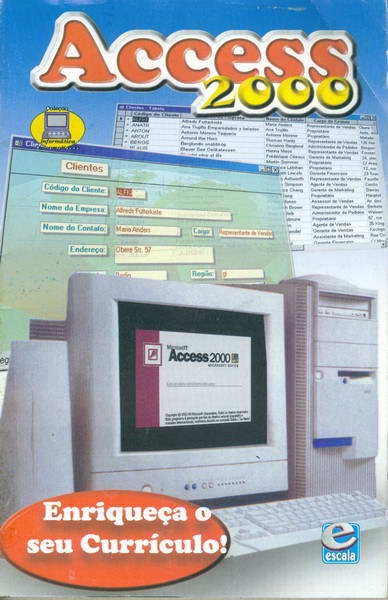 Acess 2000 - Enriqueça o Seu Currículo