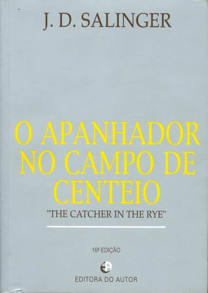 O Apanhador no Campo de Centeio