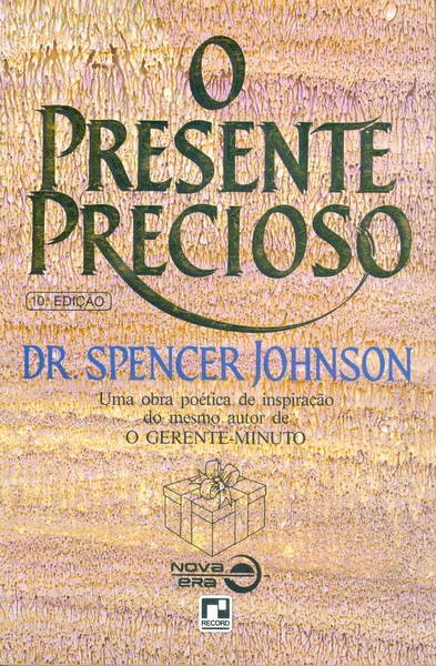 O Presente Precioso