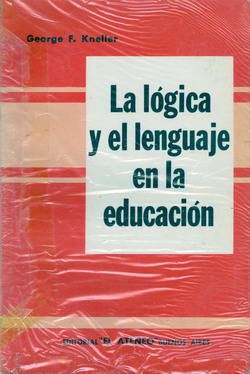 La Lógica y el Lenguaje en la Educación