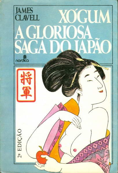 Xógum - A Gloriosa Saga do Japão