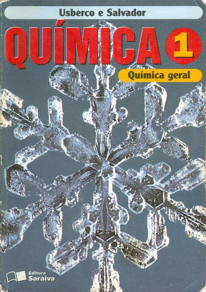 Química - Volume 1 - Química Geral