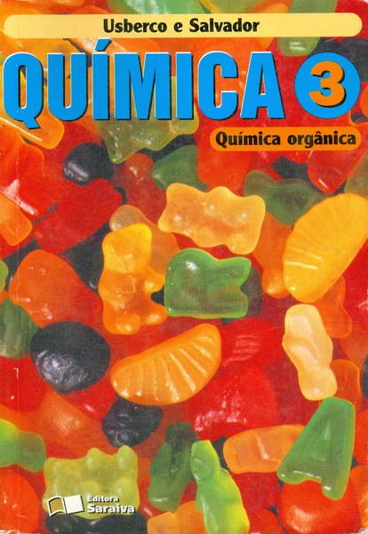 Química Volume 3 - Química Orgânica