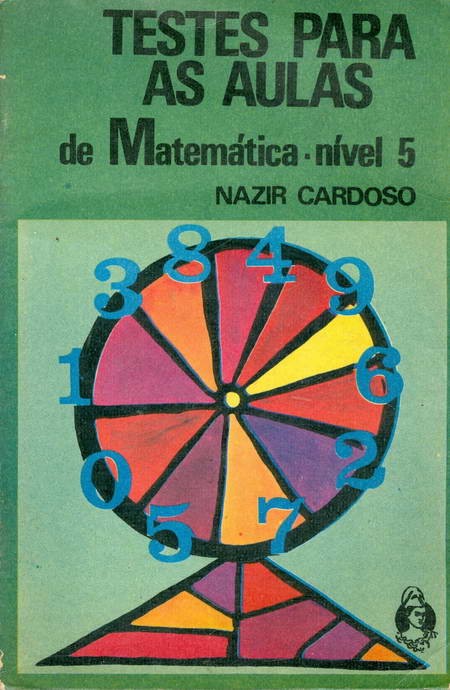 Testes Para as Aulas de Matemática - Nível 5