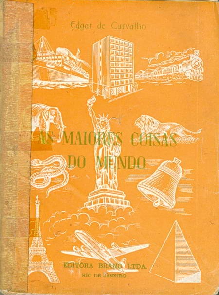 As Maiores Coisas do Mundo