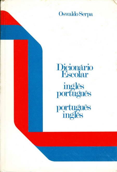 Dicionário Escolar: Inglês-Português - Português-Inglês