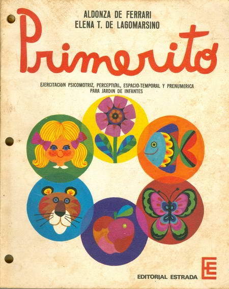 Primerito - Ejercitación Psicomotriz, Perceptual, Espacio-Temporal Y Prenumérica Para Jardín de Infantes