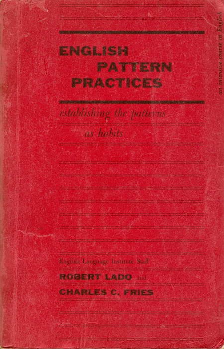 English Pattern Practices - Establishing The Patterns as Habits