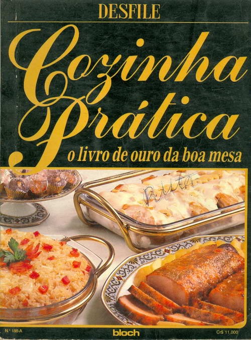 Cozinha Prática - O Livro de Ouro da Boa Mesa
