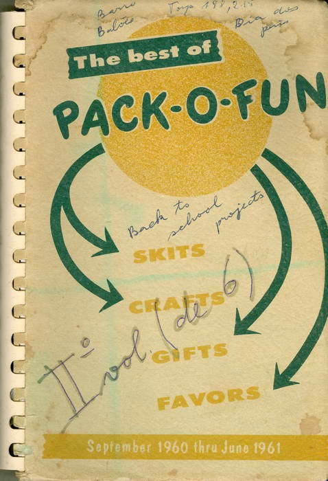 The Best Of Pack-O-Fun - The Only Scrap-Craft Magazine - September 1960 - June 1961