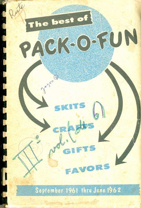 The Best Of Pack-O-Fun - The Only Scrap-Craft Magazine - September 1961 - June 1962