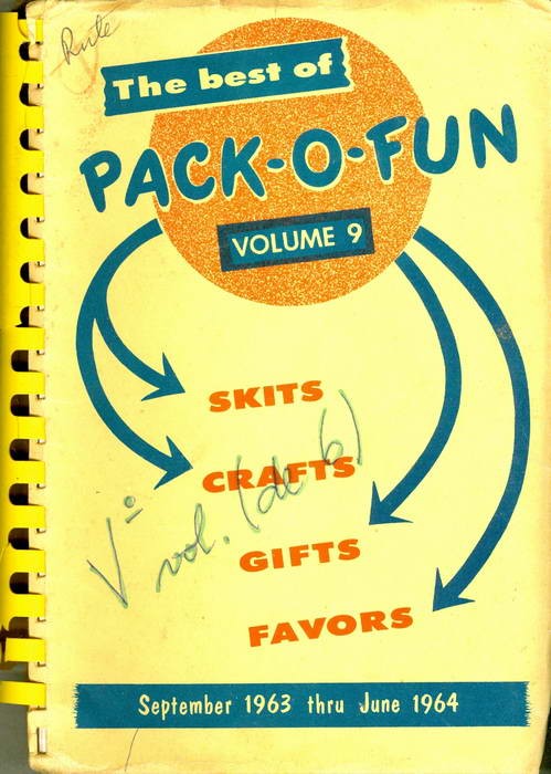The Best Of Pack-O-Fun - The Only Scrap-Craft Magazine - September 1963 - June 1964