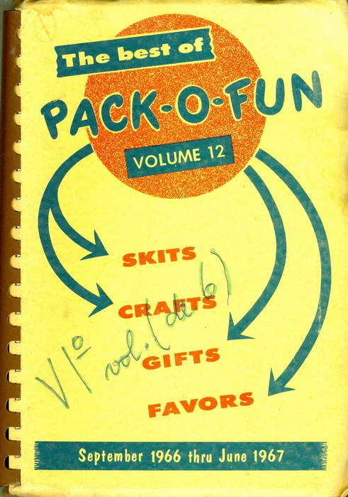 The Best Of Pack-O-Fun - The Only Scrap-Craft Magazine - September 1966 - June 1967