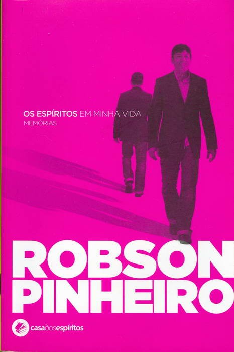 Os Espíritos em Minha Vida - Memórias