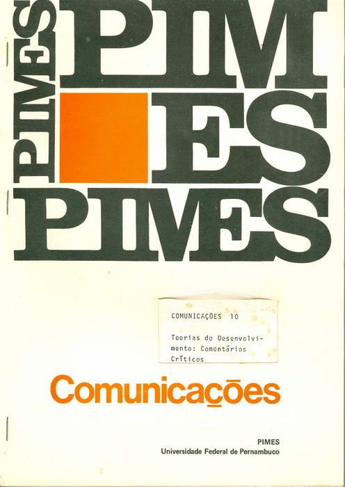 Teorias do Desenvolvimento: Comentários Críticos