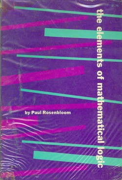 The Elements of Mathematical Logic