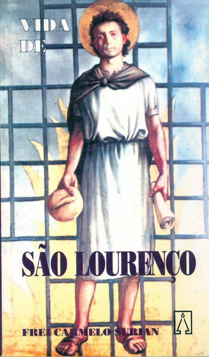 Vida de São Lourenço, Diácono e Mártir