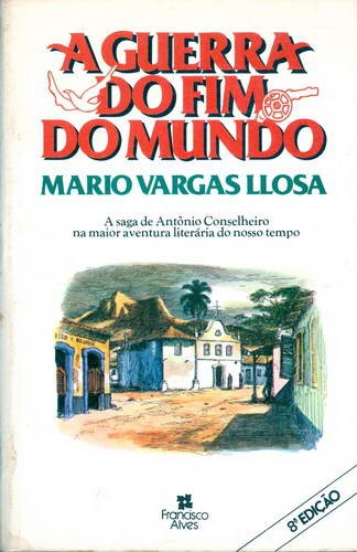 A Guerra do Fim do Mundo