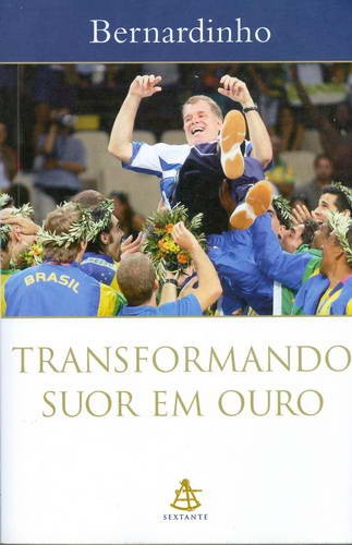 Transformando Suor em Ouro