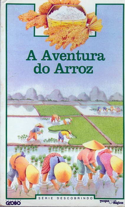 A Aventura do Arroz - Série Descobrindo