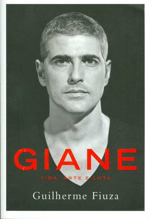 Giane - Vida, Arte e Luta