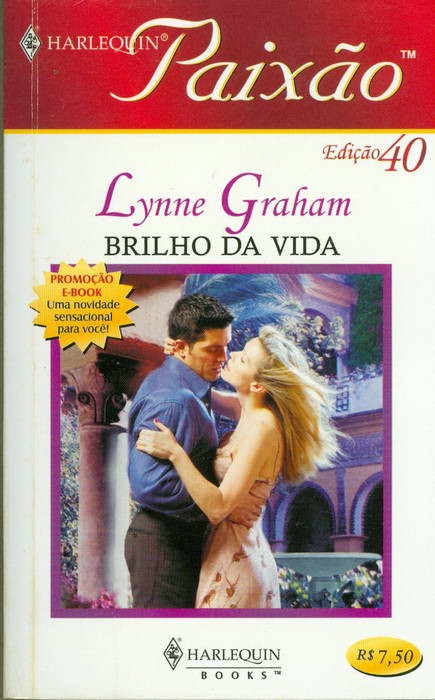 Brilho da Vida - Nº40 / Harlequin Paixão