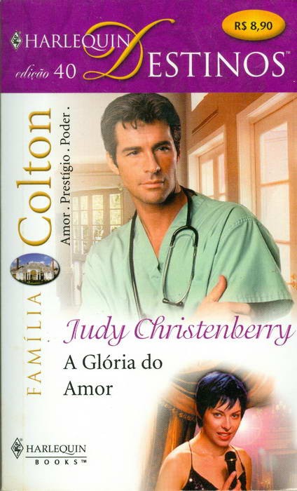 A Glória do Amor - Nº 40 / Destinos