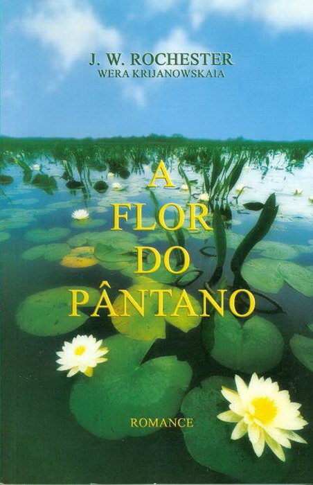 A Flor do Pântano