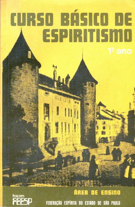 Curso Básico de Espiritismo - 1º Ano
