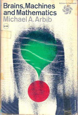 Brains, Machines and Mathematics