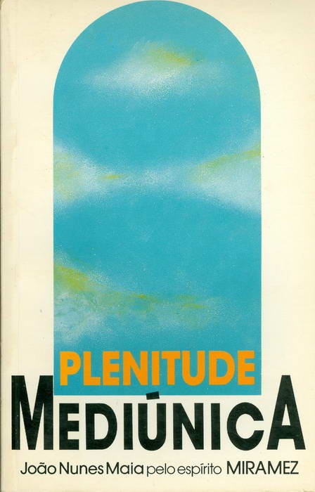 Plenitude Mediúnica