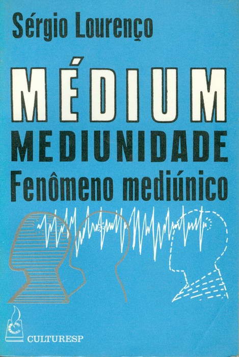 Médium - Mediunidade - Fenômeno Mediúnico