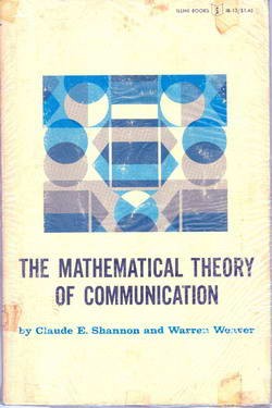 The Mathematical Theory of Communication