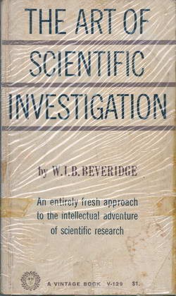The Art of Scientific Investigation