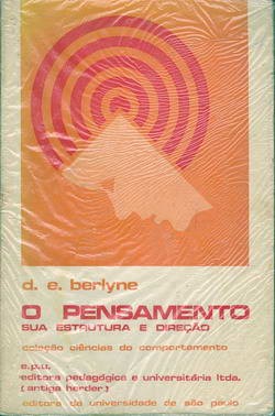 O Pensamento - Sua Estrutura e Direção