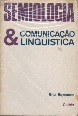 Semiologia & Comunicação Lingüística