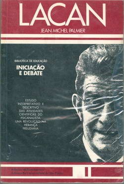 Lacan - Iniciação e Debate