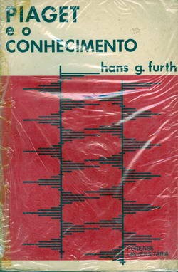 Piaget e o Conhecimento