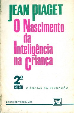O Nascimento da Inteligência na Criança