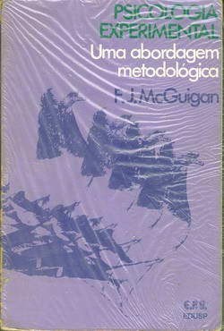 Psicologia Experimental - Uma Abordagem Metodológica