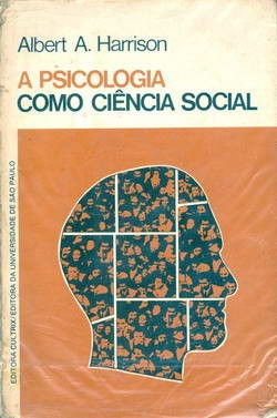 A Psicologia Como Ciência Social