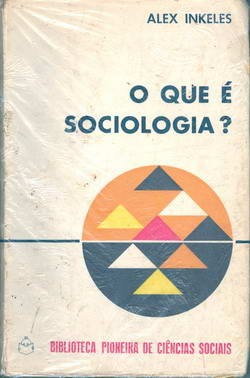 O Que é Sociologia?