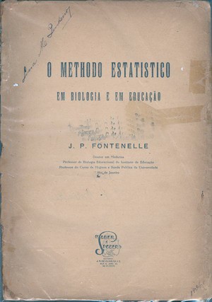 O Méthodo Estatístico em Biologia e em Educação