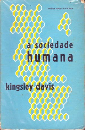 A Sociedade Humana - Volume 1