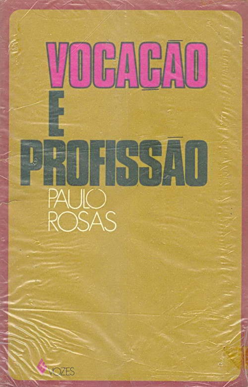 Vocação e Profissão
