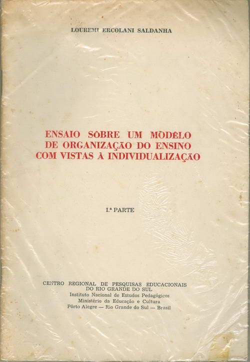 Ensaio Sobre Um Modelo de Organização do Ensino Com Vistas à Individualização